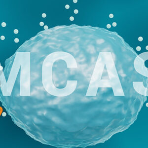 Zespół aktywacji komórek tucznych (MCAS) u osób dorosłych - diagnostyka, suplementacja oraz wskazówki żywieniowe